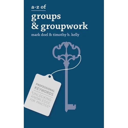 A-Z of Groups and Groupwork - Paperback - IBook Store