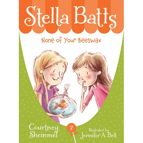 Stella Batts: None of Your Beeswax