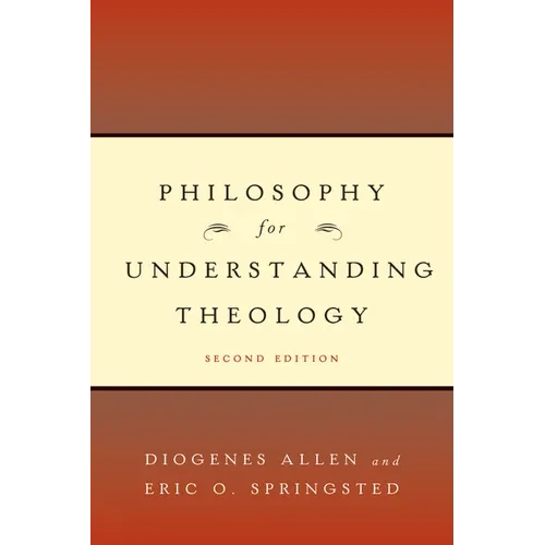 Philosophy for Understanding Theology - Paperback