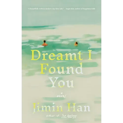 Dreamt I Found You - Hardcover