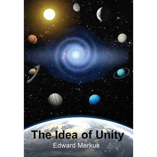 The Idea of Unity - Hardcover