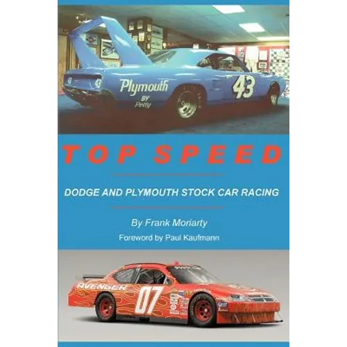 Top Speed: Dodge and Plymouth Stock Car Racing - Paperback