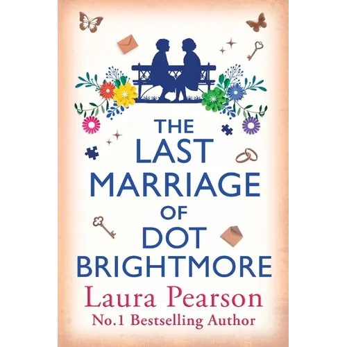 The Last Marriage of Dot Brightmore - Paperback