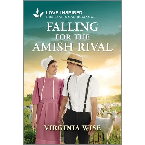 Falling for the Amish Rival: An Uplifting Inspirational Romance - Mass Market Paperbound
