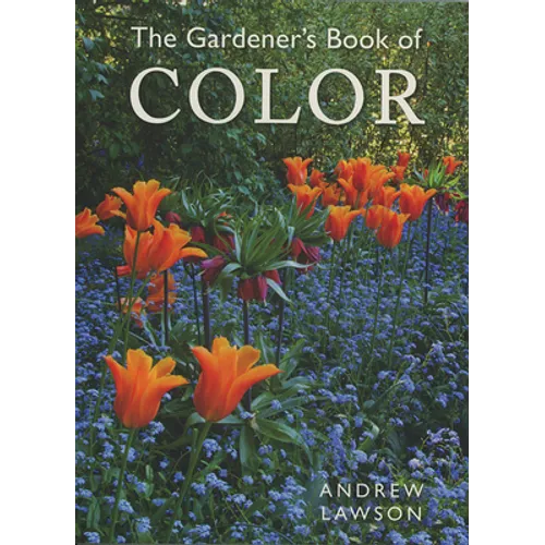 The Gardener's Book of Color - Paperback - IBook Store