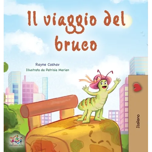 The Traveling Caterpillar (Italian Book for Kids) - Hardcover - IBook Store