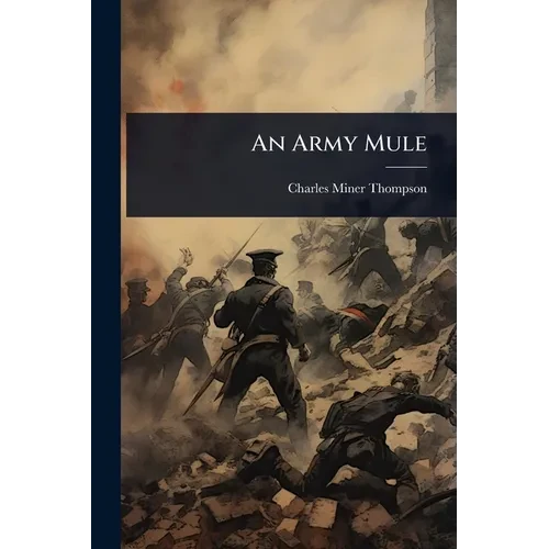 An Army Mule - Paperback