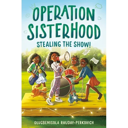 Operation Sisterhood: Stealing the Show! - Paperback