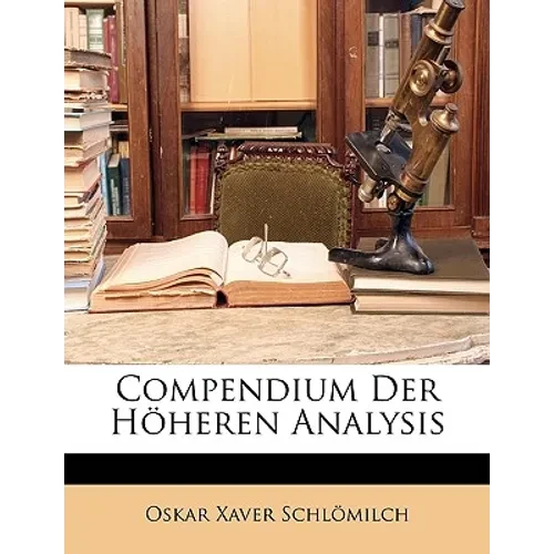 Compendium Der Hoheren Analysis - Paperback