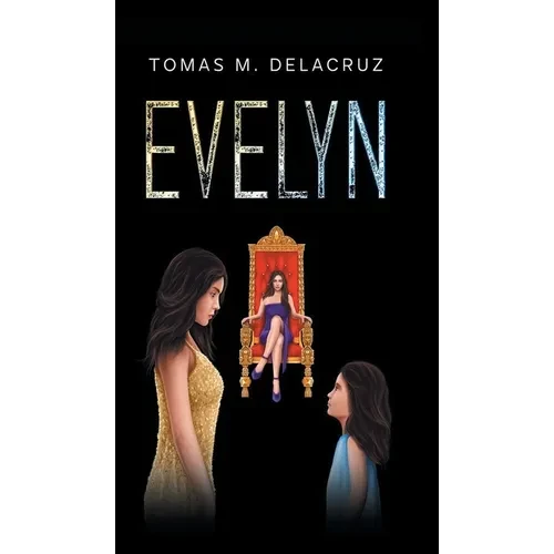 Evelyn: Book 1 - Hardcover