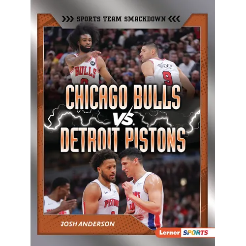 Chicago Bulls vs. Detroit Pistons: Rival Rumble