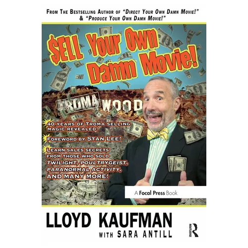 Sell Your Own Damn Movie! - Paperback - IBook Store