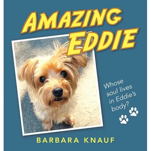 Amazing Eddie: Whose soul lives in Eddie's body? - Hardcover