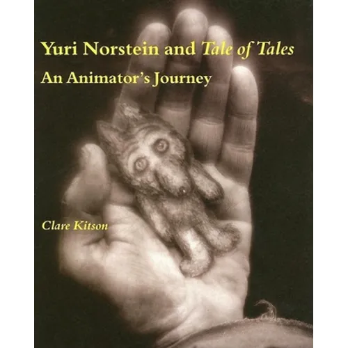 Yuri Norstein and Tale of Tales: An Animator's Journey - Paperback - IBook Store