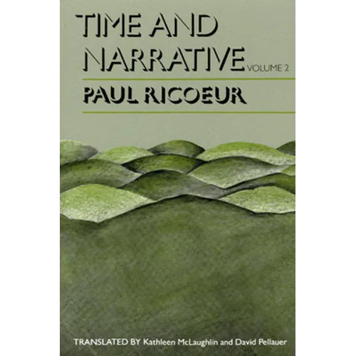 Time and Narrative, Volume 2 - Paperback - IBook Store
