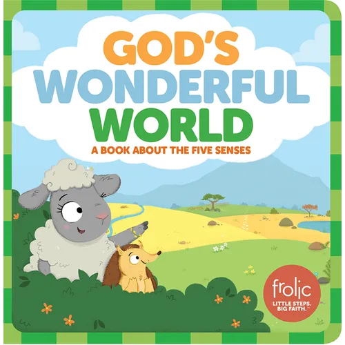 God's Wonderful World: A Book about the Five Senses
