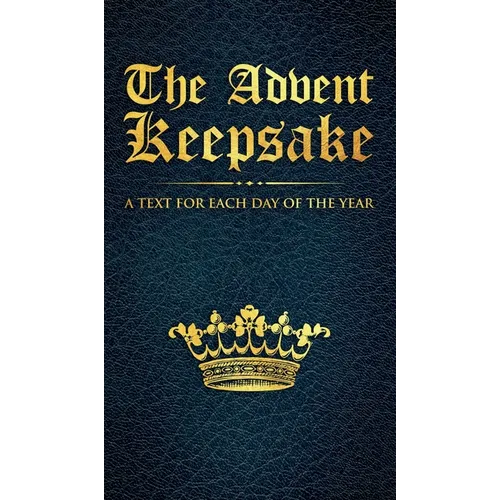 The Advent Keepsake: A Text for Each Day of the Year - Hardcover - IBook Store
