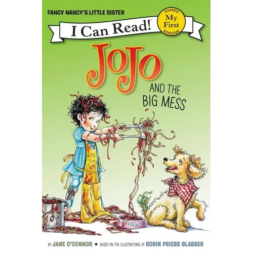 Jojo and the Big Mess - Hardcover