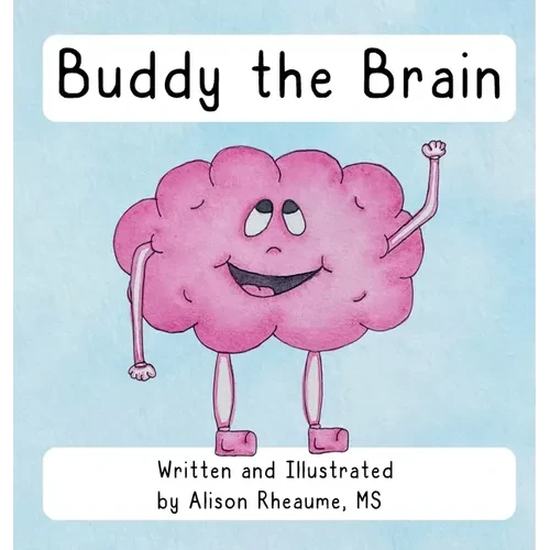 Buddy the Brain - Hardcover