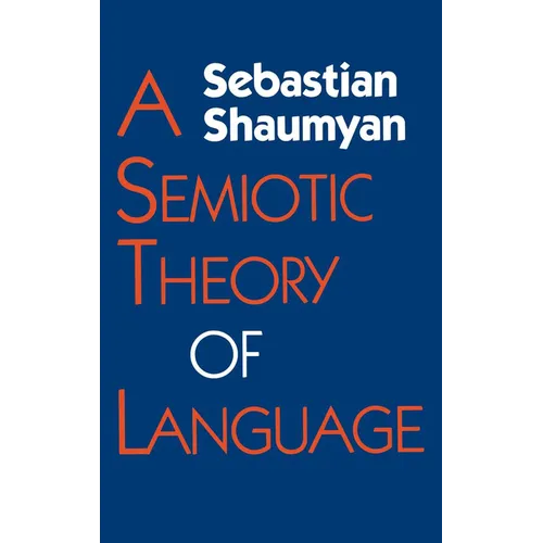 Semiotic Theory of Language - Hardcover - IBook Store