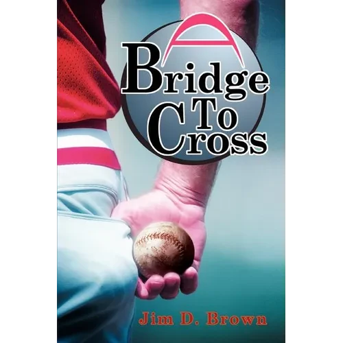 A Bridge To Cross - Paperback