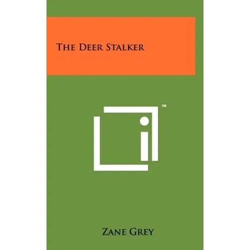 The Deer Stalker - Hardcover
