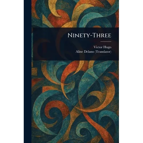 Ninety-Three - Paperback
