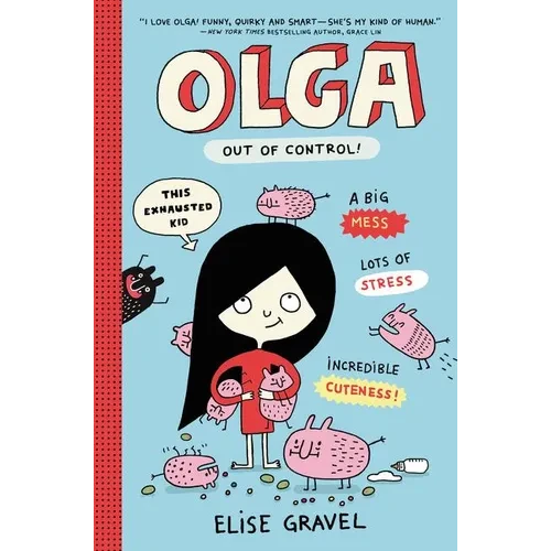 Olga: Out of Control! - Hardcover