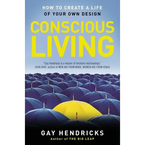 Conscious Living: Finding Joy in the Real World - Paperback