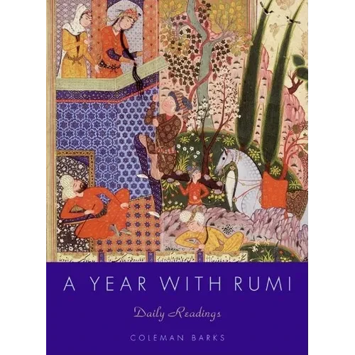 A Year with Rumi: Daily Readings - Hardcover