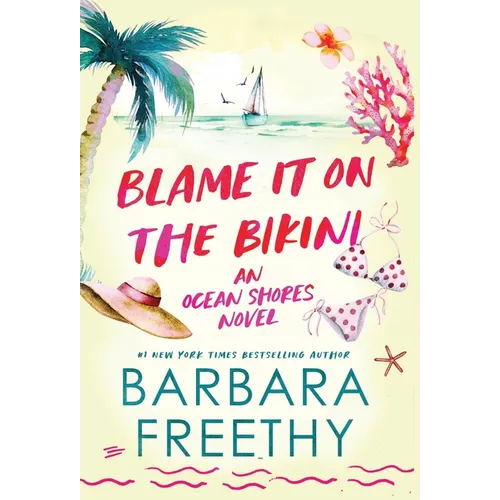 Blame It On The Bikini