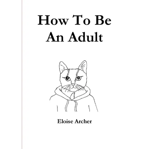How To Be An Adult - Paperback - IBook Store