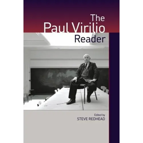 The Paul Virilio Reader - Paperback - IBook Store