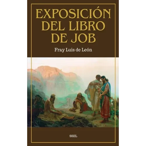 Exposición del Libro de Job: Traducido del Hebreo - Hardcover