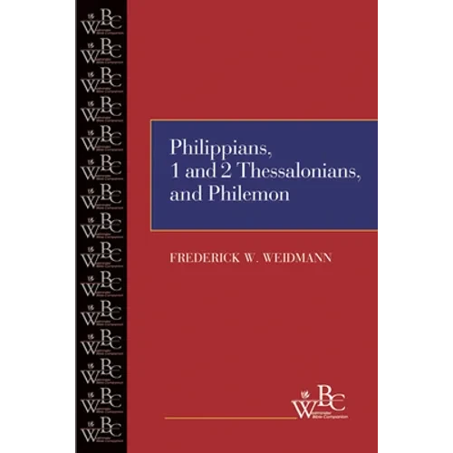 Philippians, First and Second Thessalonians, and Philemon - Paperback