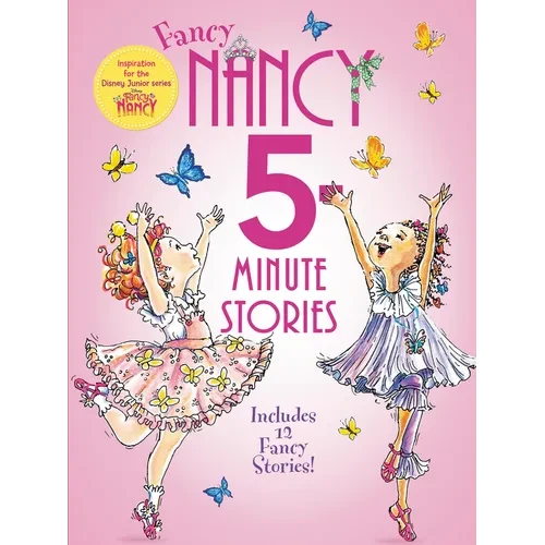 Fancy Nancy: 5-Minute Fancy Nancy Stories - Hardcover