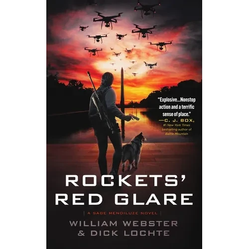 Rockets' Red Glare: A Sage Mendiluze Novel - Paperback