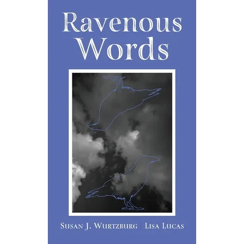 Ravenous Words - Hardcover