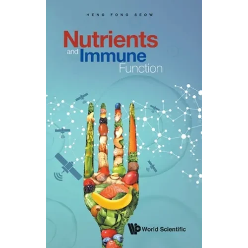 Nutrients and Immune Function - Hardcover