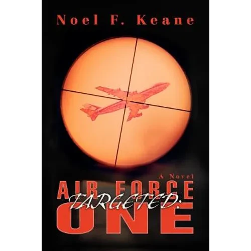 Targeted: Air Force One - Paperback