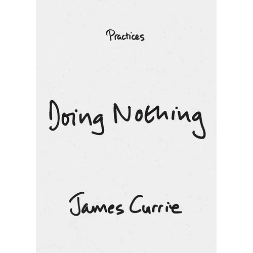 Doing Nothing - Paperback