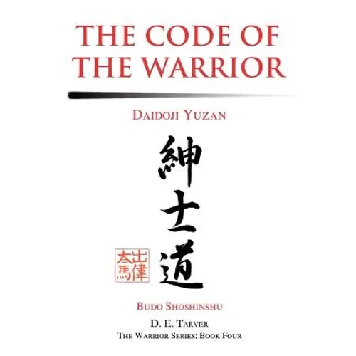 The Code of the Warrior: Daidoji Yuzan - Paperback