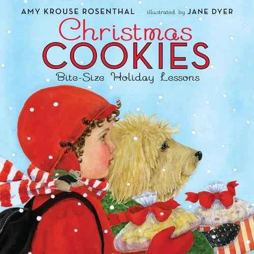 Christmas Cookies: Bite-Size Holiday Lessons: A Christmas Holiday Book for Kids - Hardcover