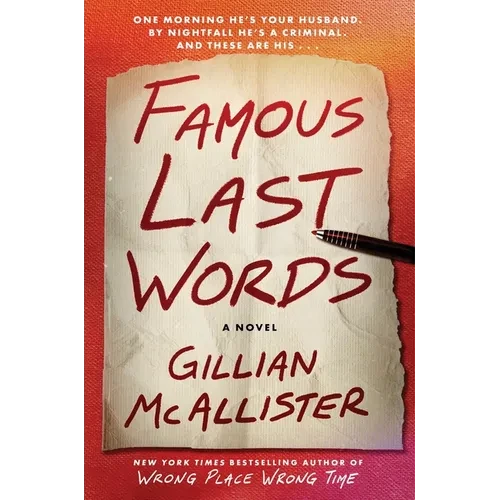 Famous Last Words - Hardcover