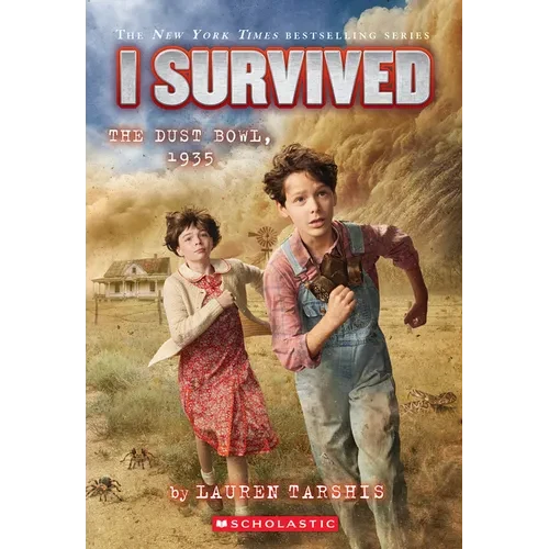 I Survived the Dust Bowl, 1935 (I Survived #25): Volume 25 - Library Binding