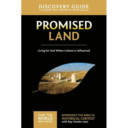 Promised Land Discovery Guide: Living for God Where Culture Is Influenced 1
