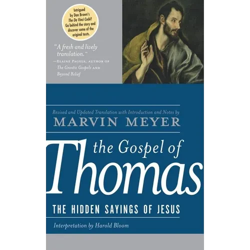 The Gospel of Thomas: The Hidden Sayings of Jesus - Hardcover