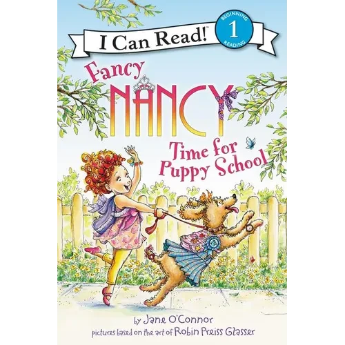 Fancy Nancy: Time for Puppy School - Hardcover