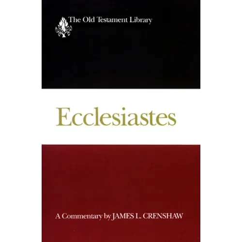 Ecclesiastes: Interpretation: A Bible Commentary for Teaching and Preaching - Hardcover