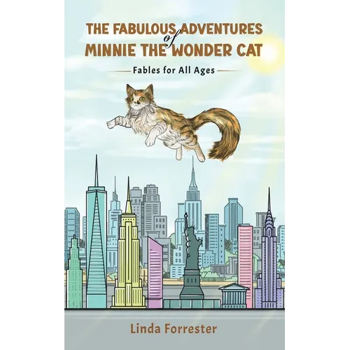 The Fabulous Adventures of Minnie the Wonder Cat - Hardcover - IBook Store